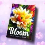 bloom adult coloring book
