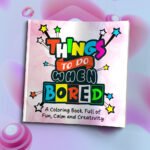 things to do when bored